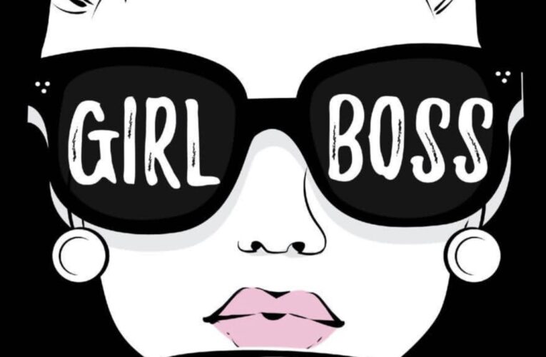 What is Girl Boss Feminism?